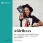 Ключевые идеи книги: #Girlboss. Как я создала миллионный бизнес, не имея денег, офиса и высшего образования. София Аморузо