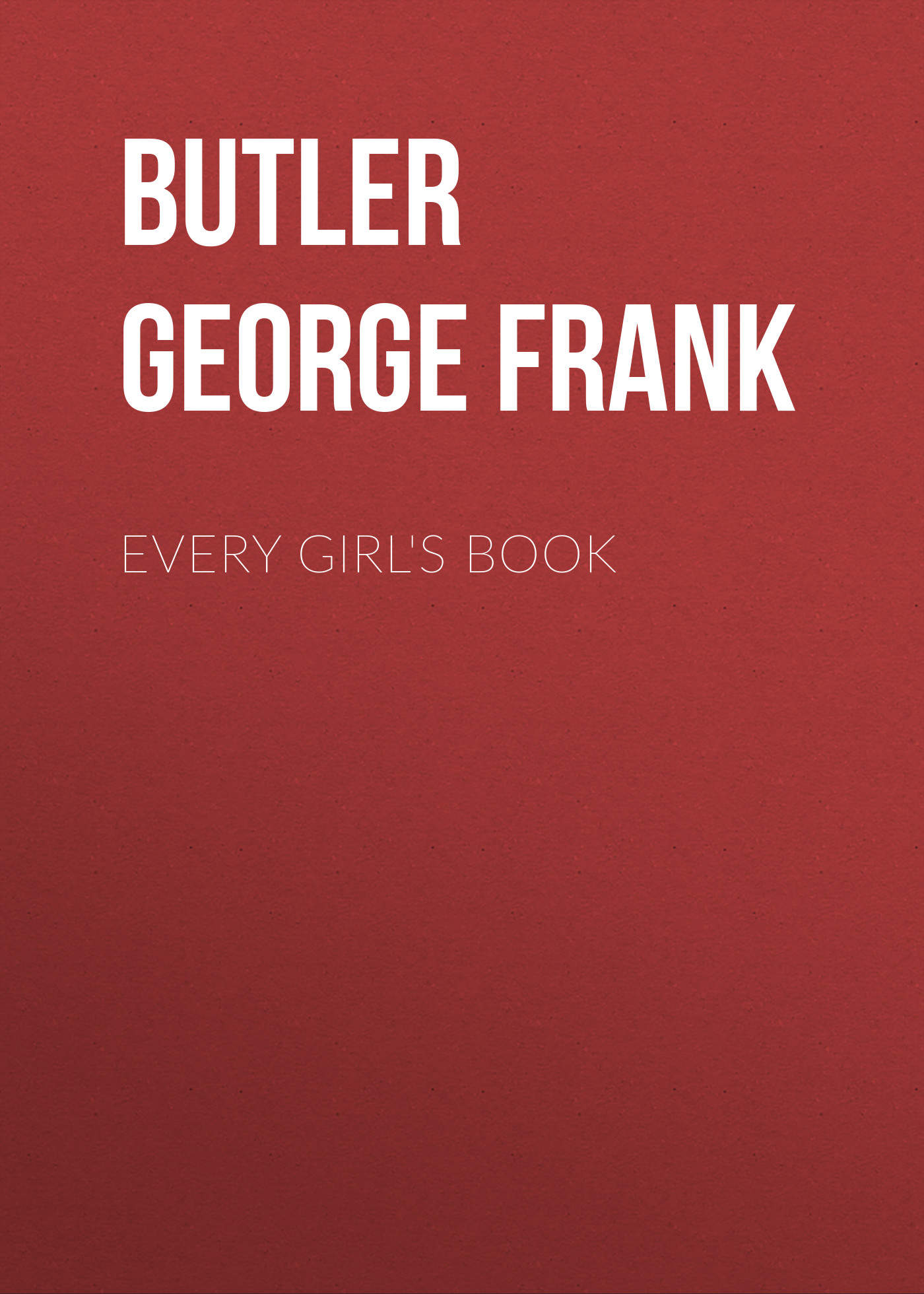 Every Girl\'s Book