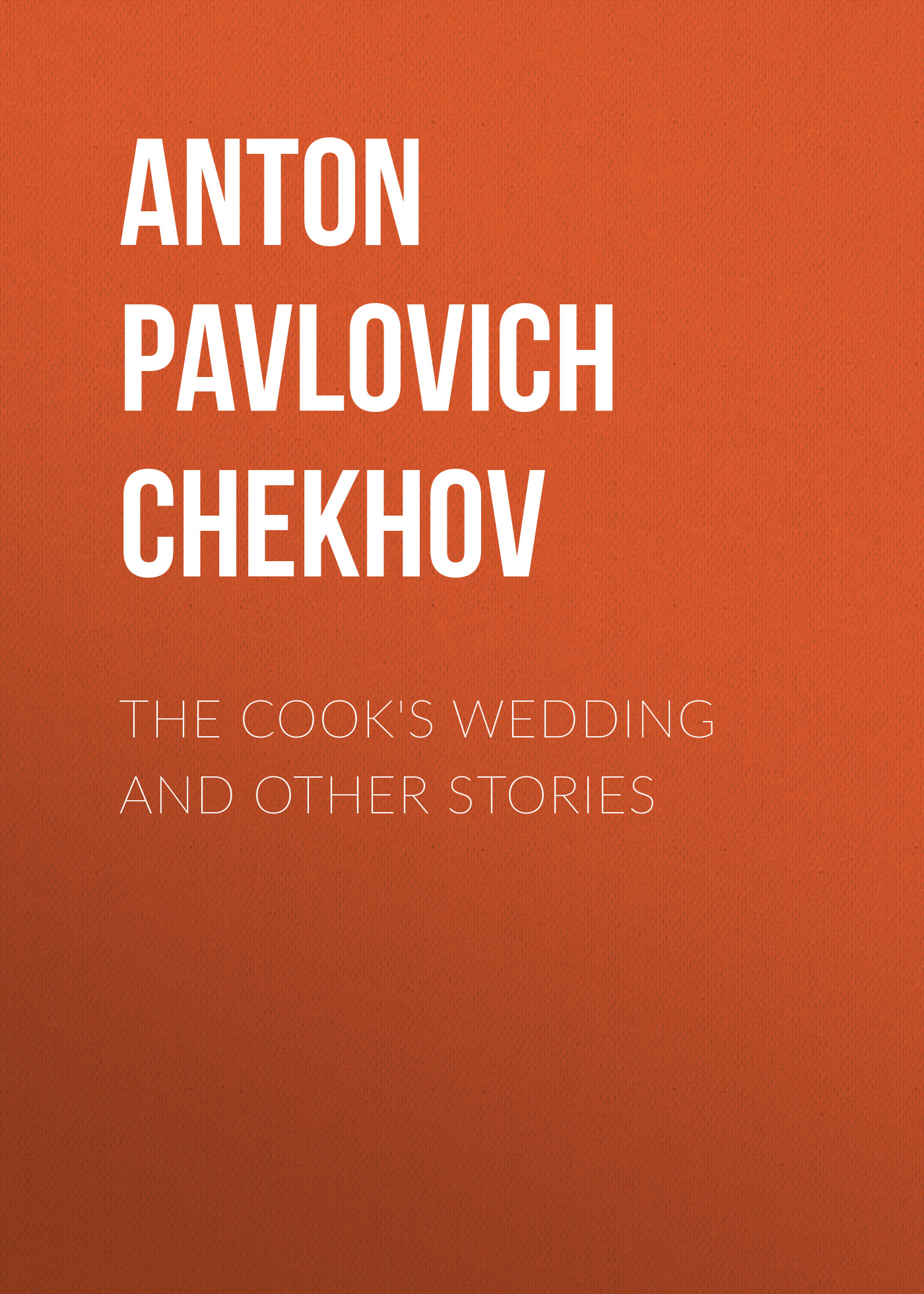 The Cook\'s Wedding and Other Stories