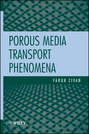 Porous Media Transport Phenomena