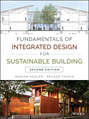 Fundamentals of Integrated Design for Sustainable Building