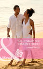 The Husband She Couldn\'t Forget