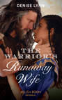 The Warrior\'s Runaway Wife