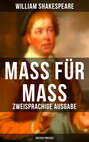 Mass für Mass (Zweisprachige Ausgabe: Deutsch-Englisch)