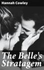 The Belle\'s Stratagem