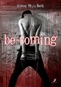 be-coming