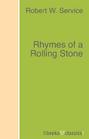 Rhymes of a Rolling Stone