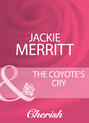 The Coyote\'s Cry