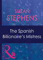 The Spanish Billionaire\'s Mistress