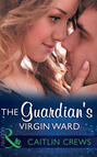 The Guardian\'s Virgin Ward