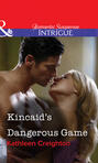 Kincaid\'s Dangerous Game