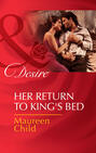 Her Return to King\'s Bed