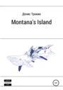 Montana\'s Island