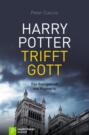 Harry Potter trifft Gott