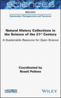 Natural History Collections in the Science of the 21st Century