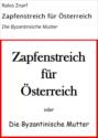 Zapfenstreich für Österreich