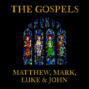 The Gospels: Matthew, Mark, Luke and John (Unabridged)