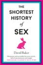 The Shortest History of Sex