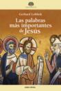 Las palabras más importantes de Jesús