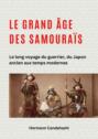 Le grand âge des samouraïs